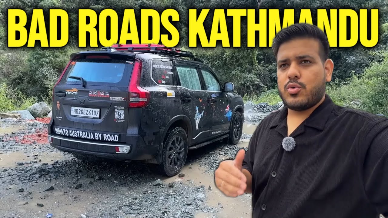 Bad Roads To Kathmandu, Nepal - India To Australia By Road 🇮🇳