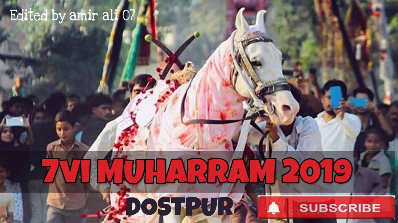 #_DOSTPUR 7vi  MUHARRAM #2019 (part 1)