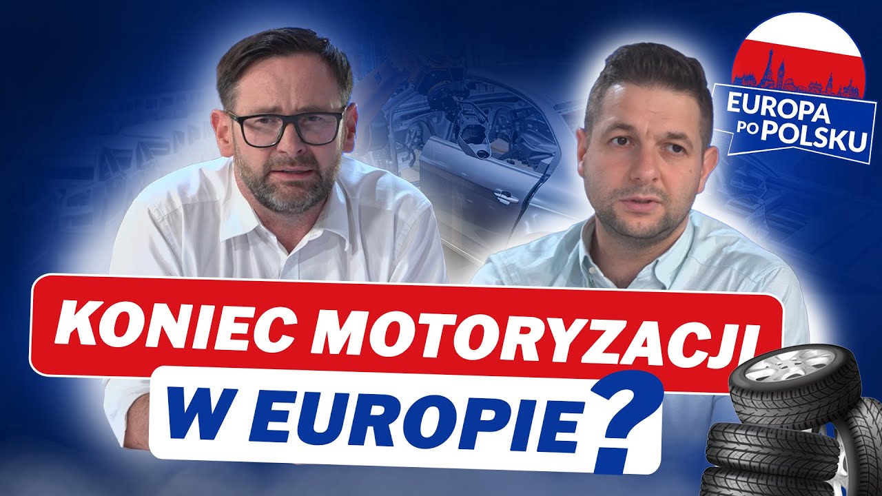 CZY TO KONIEC MOTORYZACJI W EUROPIE? DANIEL OBAJTEK I PATRYK JAKI MAJĄ PLAN