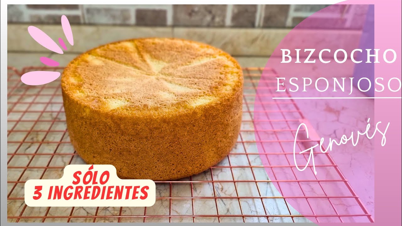 Haz un Rico bizcocho con sólo 3 ingredientes, Bizcocho Genovés.