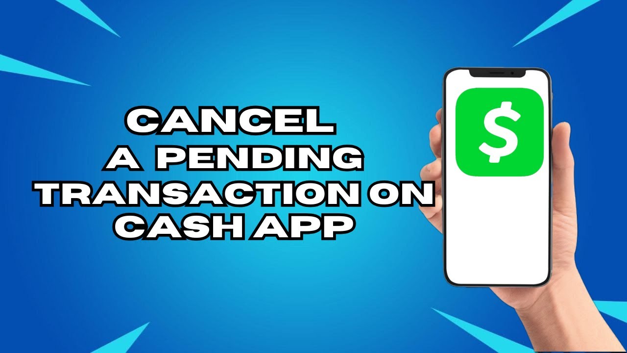 How To Cancel A Pending Transaction On Cash App