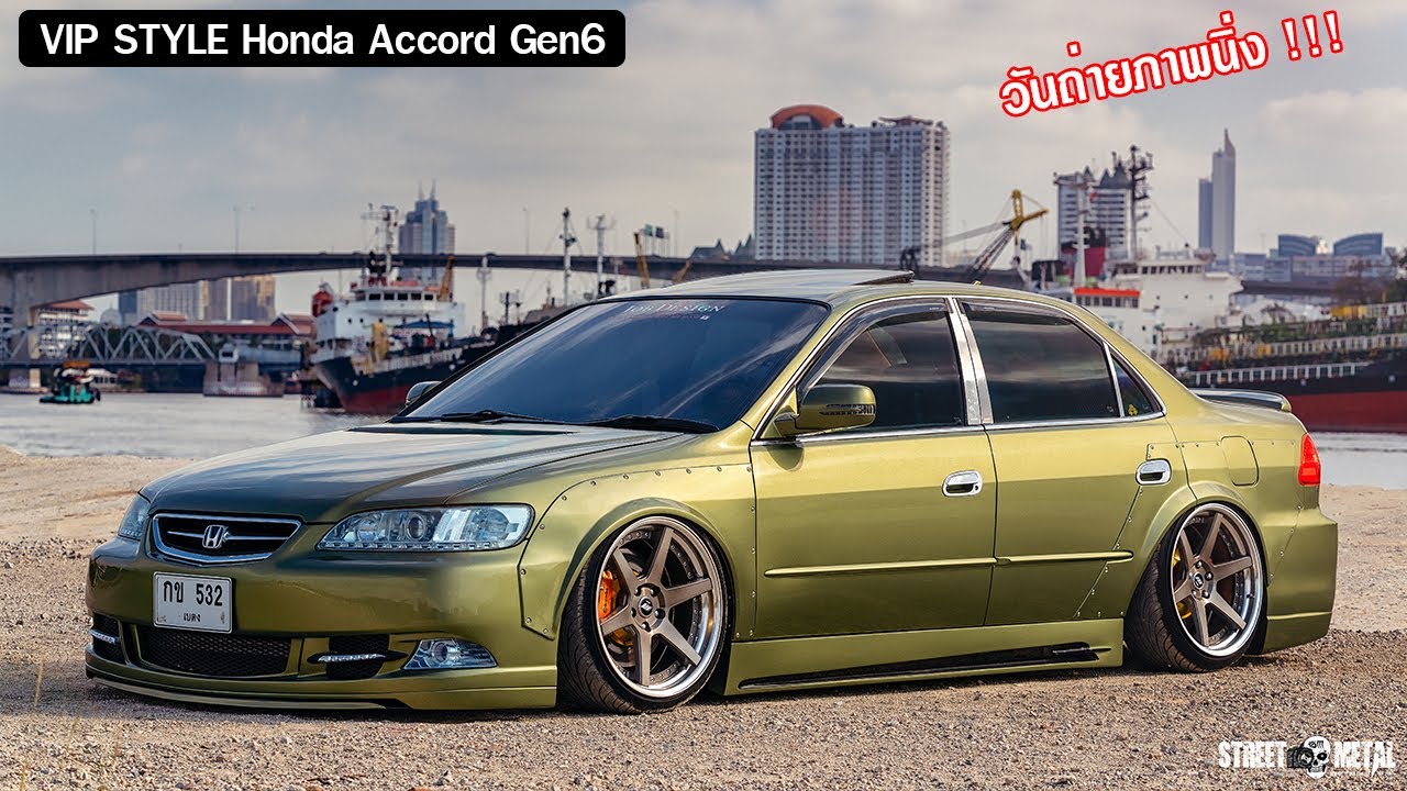 Shooting Day with VIP STYLE Honda Accord Gen6 จาก เบตง
