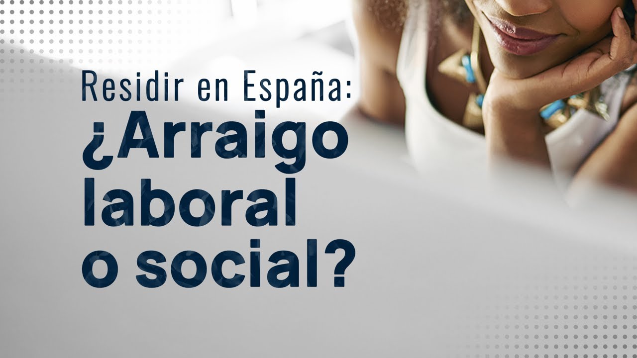 ¿Arraigo Social o Laboral? 🤔