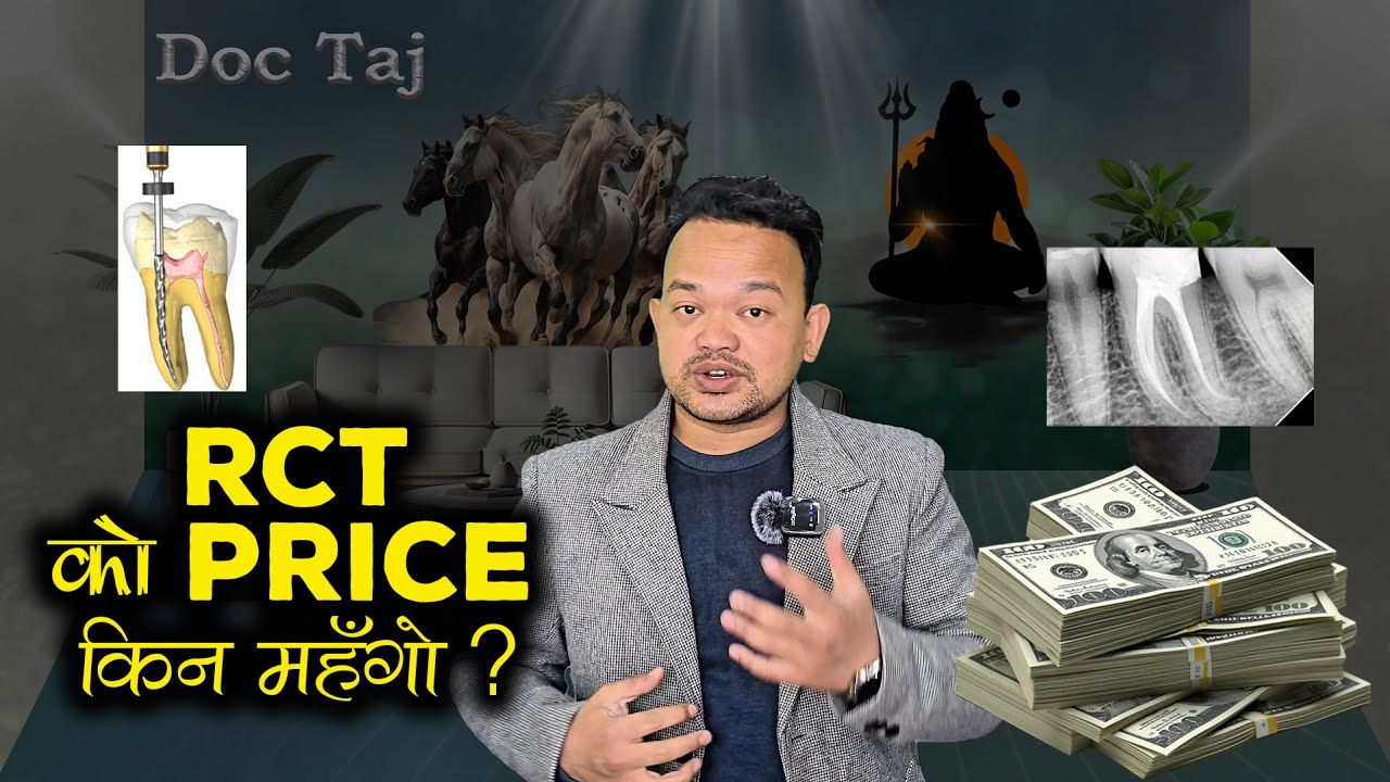 RCT price kina mahango? The Price of RCT is different why? // Smile Design // Cosmetic Dentist