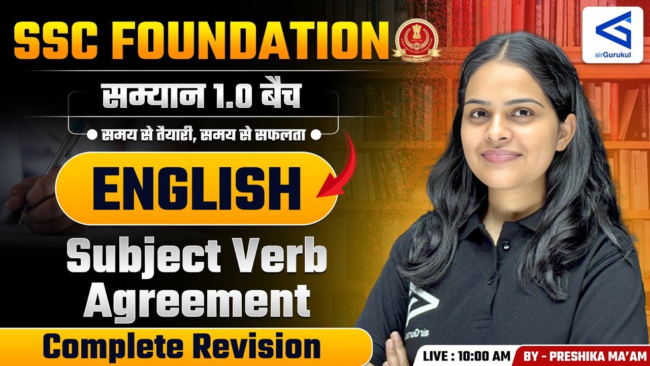 Samyān 1.0 | SSC Foundation Course | English Class-52 | Subject Verb Agreement Revision Class
