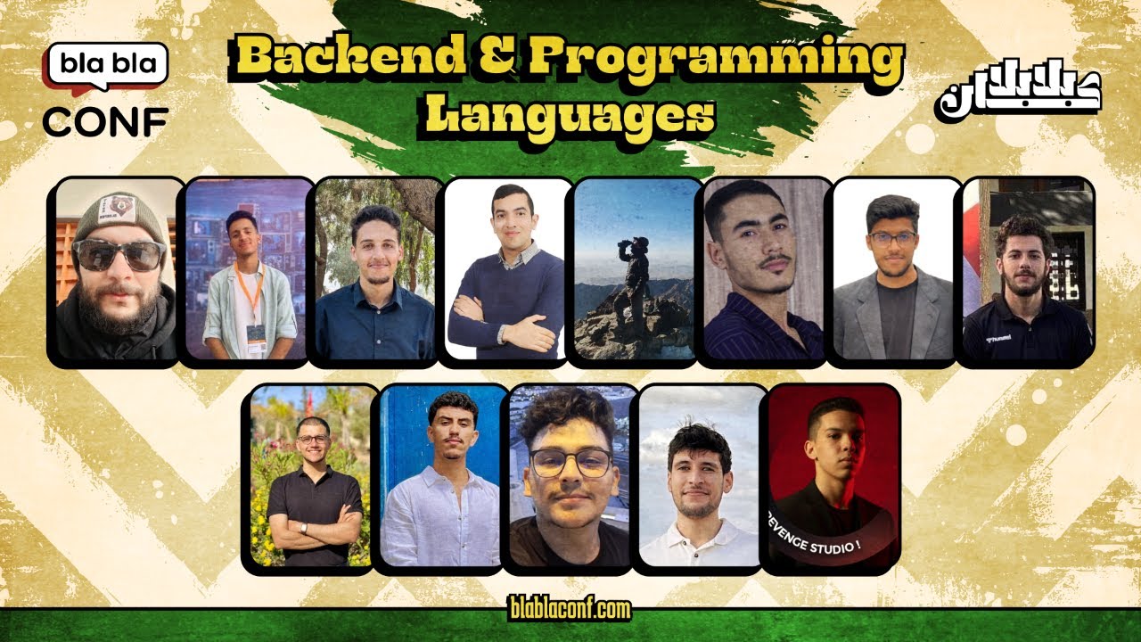 BlablaConf 6.0 Day 3 - Backend & Programming Languages 🇲🇦 بلابلاكان - اليوم الثالث