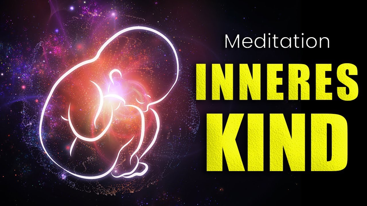 Meditation: Inneres Kind heilen (Sehr emotional!)