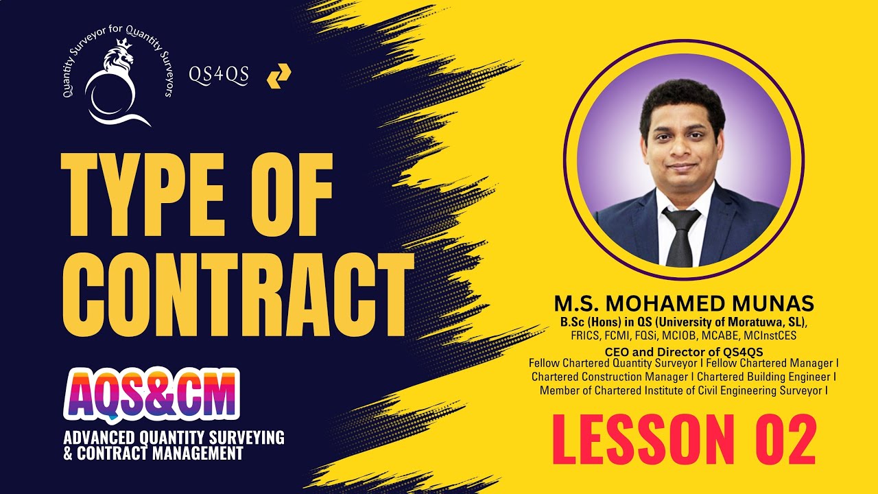 AQS & CM Lesson 02 | Type of Contract | Advanced Quantity Surveying & Contract Management Course