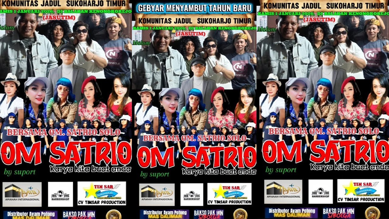 📡✨ LIVE OM SATRIO SOLO  MENYAMBUT TAHUN BARU  KOMUNITAS JADUL SUKOHARJO TIMUR