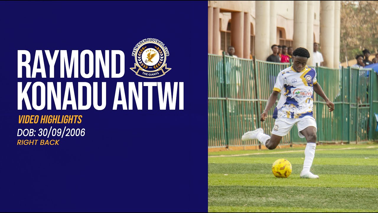 RAYMOND KONADU ANTWI (RIGHT BACK) video Highlight