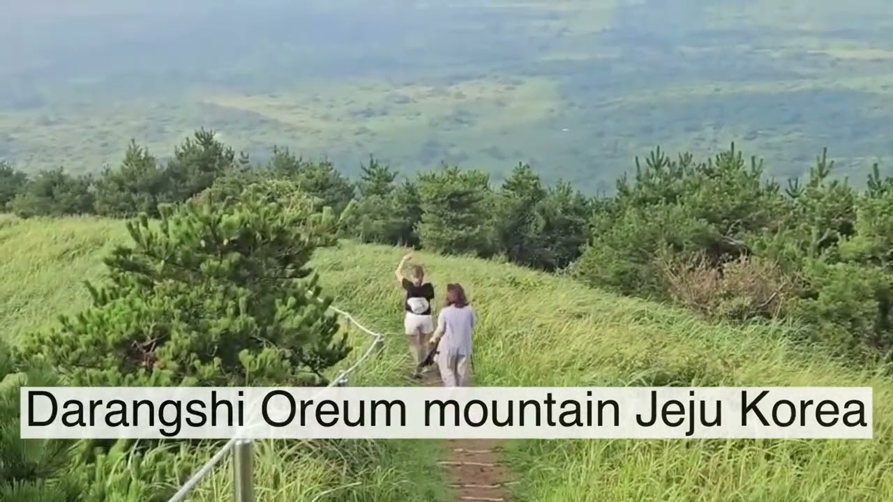 Hiking Darangshi Oreum Mountain, Garden Jeju Korea 