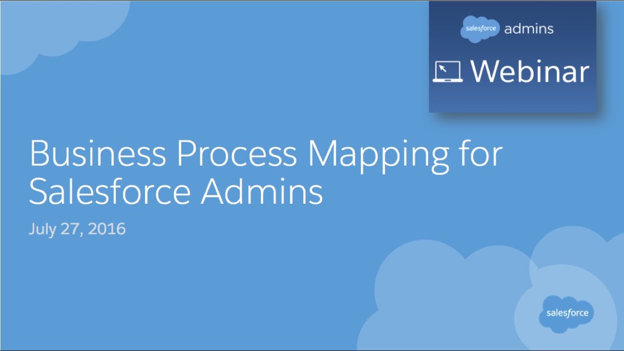 Business Process Mapping for Salesforce Admins