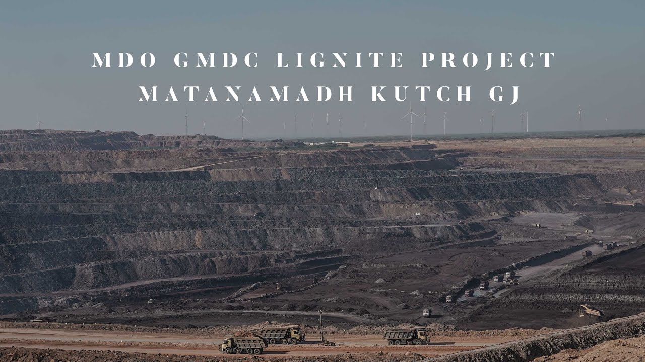 MDO GMDC LIGNITE PROJECT MATANAMADH KUTCH GJ