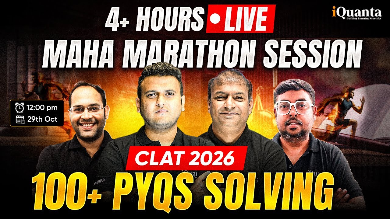 CLAT 2026 MAHA Marathon LIVE | 4+ Hours NonStop PYQs Solving Session | CLAT 2026 Strategy & Practice