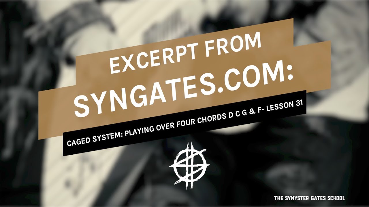 31 Excerpt Caged System Playing Over Four Chords D C G F Lesson 31 SynGates.com