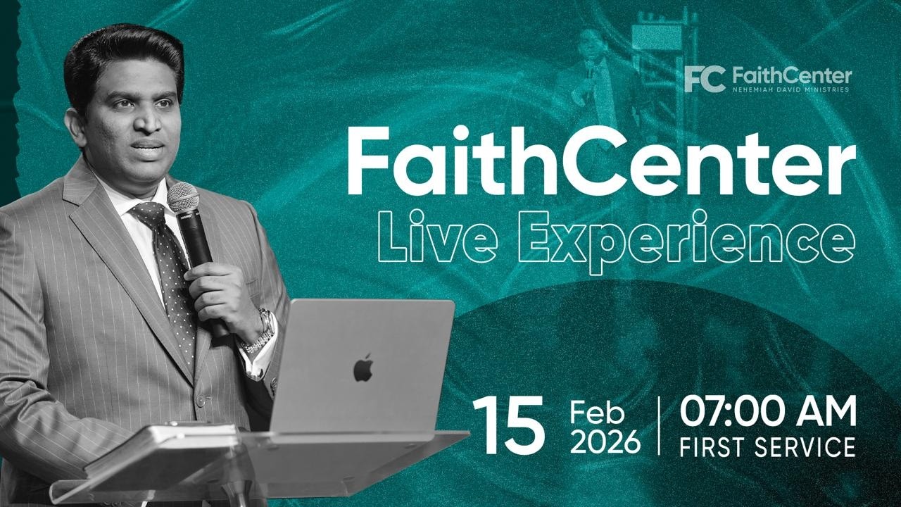 FaithCenter Live Experience | First Service-7 AM | Ps. Nehemiah David & Ps. Prathibha