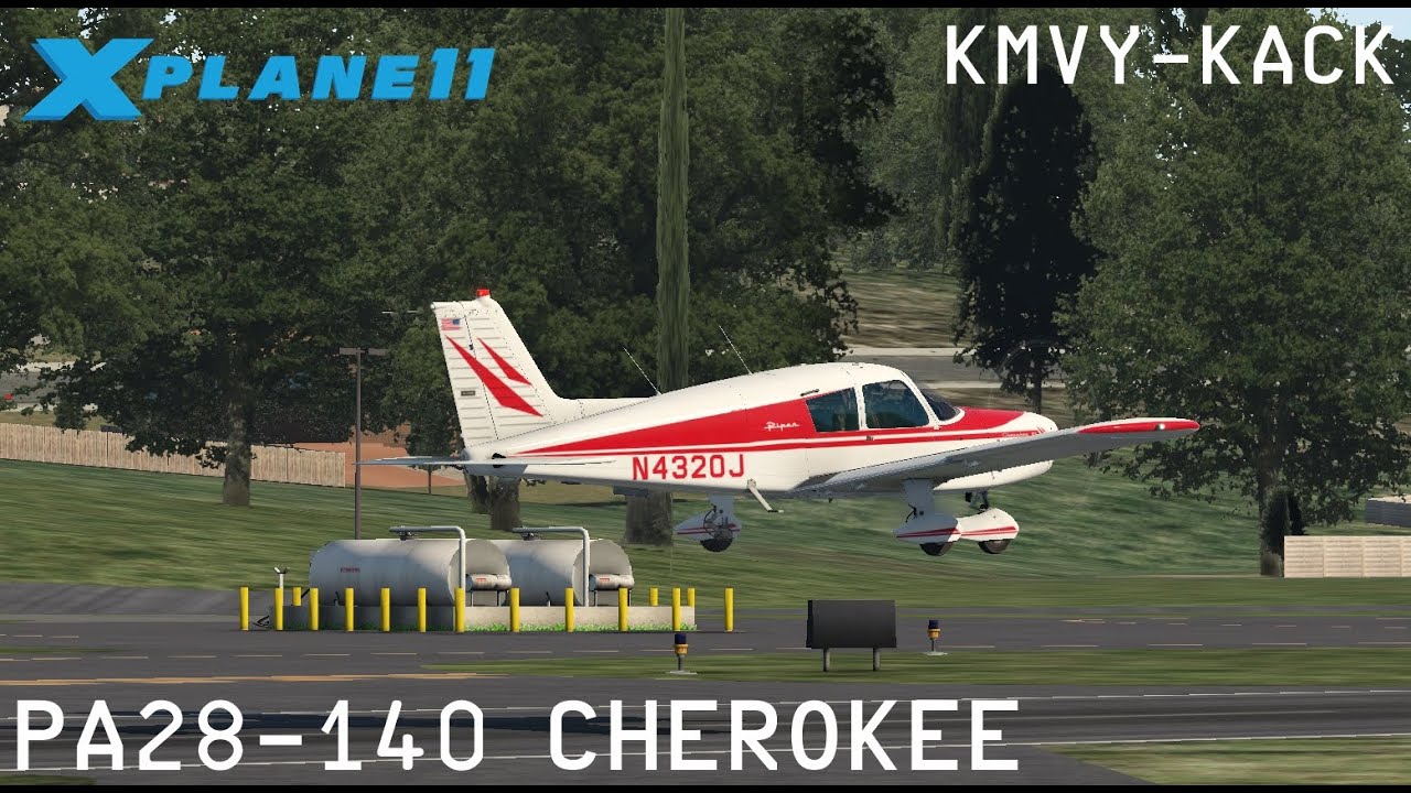Piper PA28-140 Cherokee flight from KMVY to KACK || XPlane11