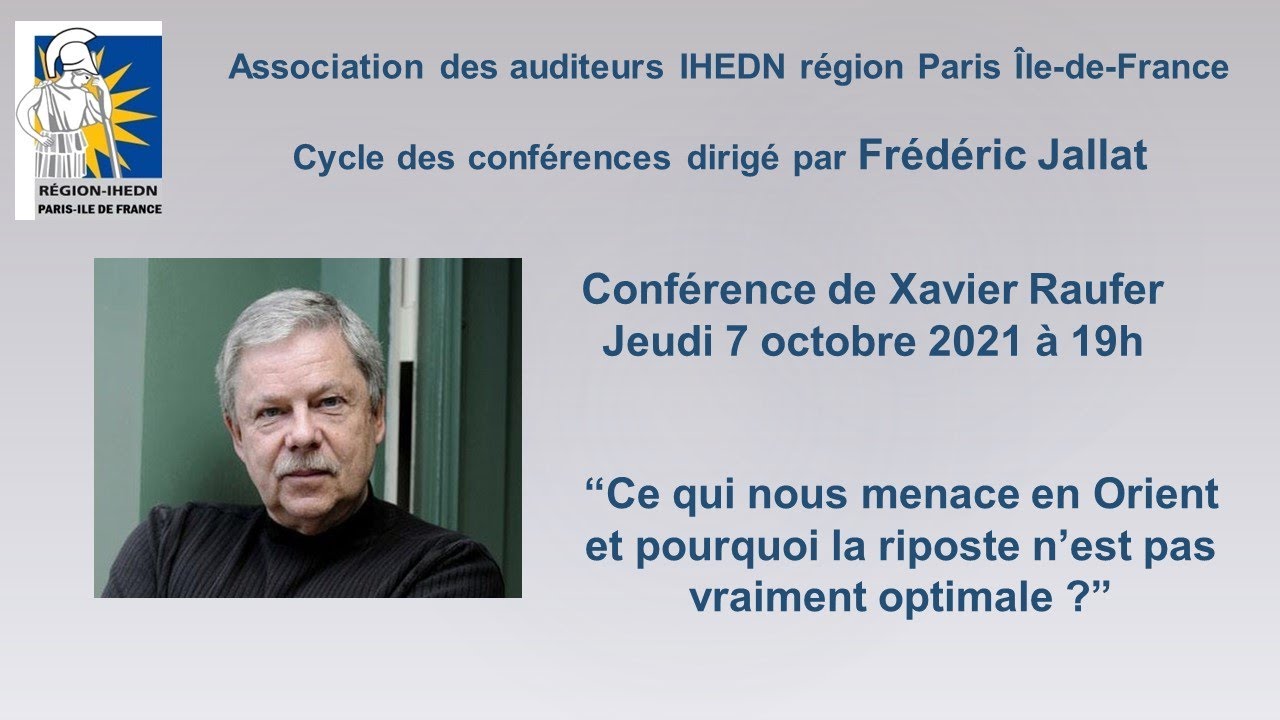 Conférence de Xavier Raufer