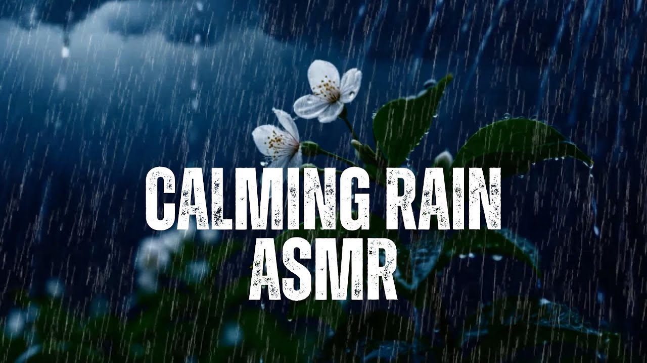 Calming ASMR Rain Sounds for Sleeping and Relaxation Therapy