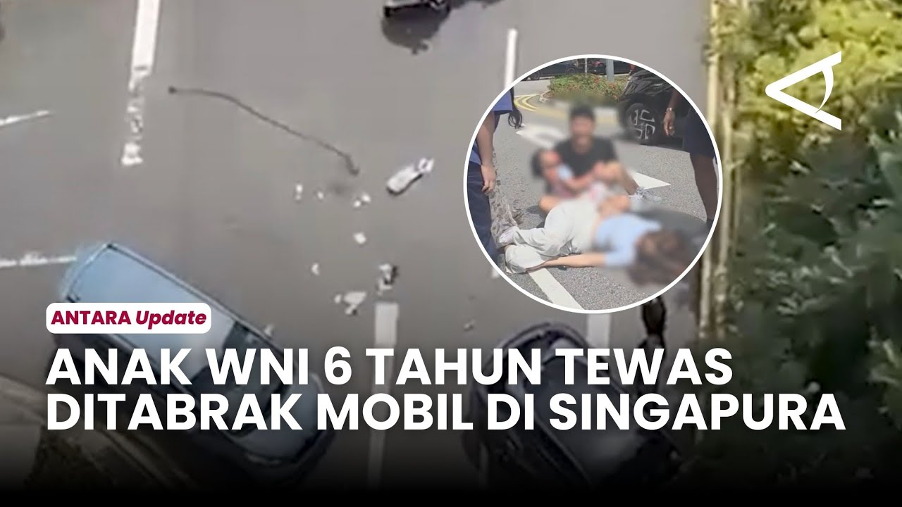 Kronologi anak WNI 6 tahun meninggal usai ditabrak mobil saat sedang liburan di Singapura