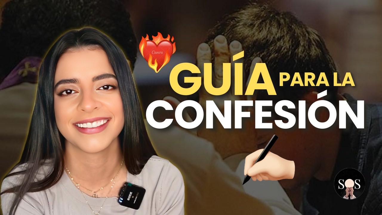 C&Oacute;MO CONFESARTE BIEN 🙏 GU&Iacute;A BREVE y CLARA