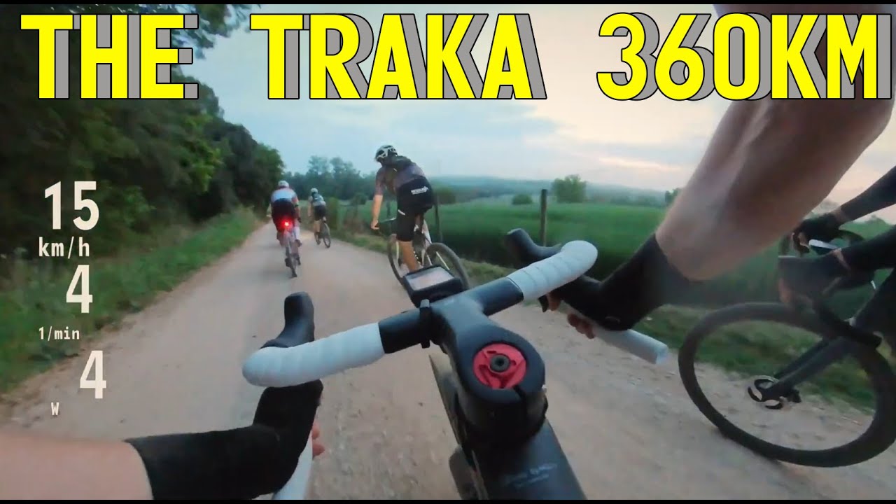 360 KM GRAVEL RACE | THE TRAKA Gravel Earth Series 2023