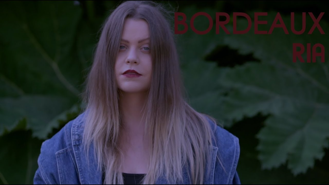 RIA - Bordeaux (Official Lyric Video)