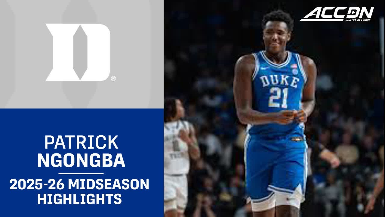 Duke F Patrick Ngongba III Midseason Highlights | 2025–26 ACC Men’s Basketball