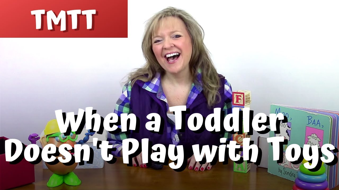 When A Toddler Doesn't Play With Toys...teachmetotalk.com's Therapy Tip of the Week 4.9.16