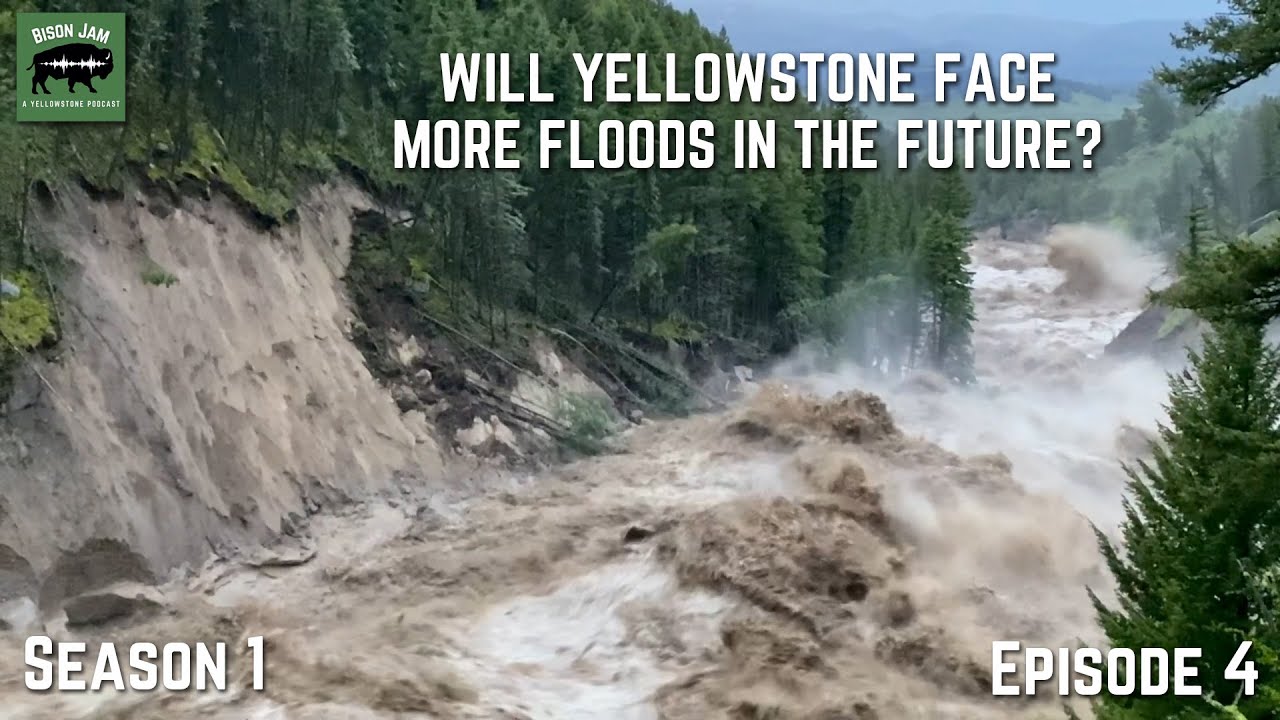 The 2022 Yellowstone Flood – Hydrology and Climate Change