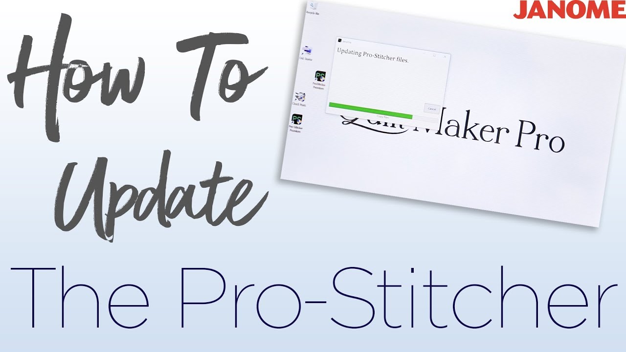 How to Update The Pro-Stitcher