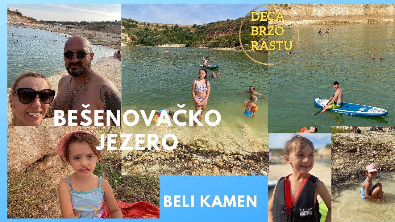 Bešenovačko jezero, BELI KAMEN|| Šestočlana porodica!!DECA BRZO RASTU