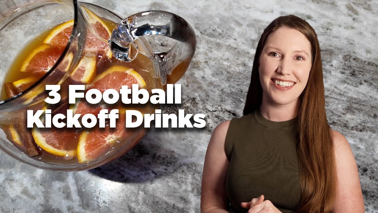 3 Easy Football Kickoff Drinks 🍹 | Apple Mule, Sangria & Cider Punch