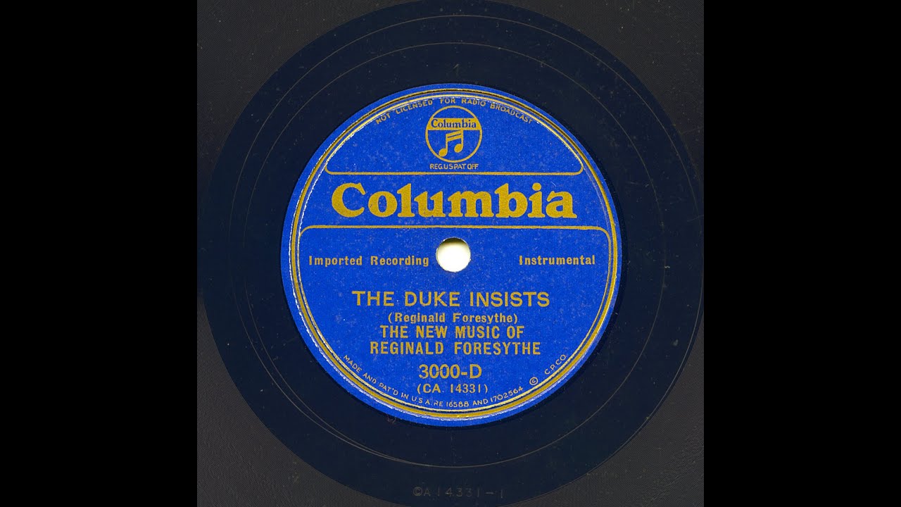 The New Music Of Reginald Foresythe - The Duke Insists