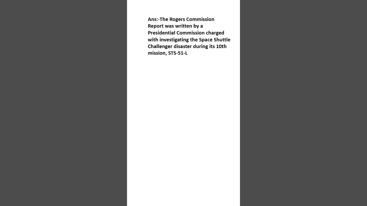 What is Rogers Commission Report?