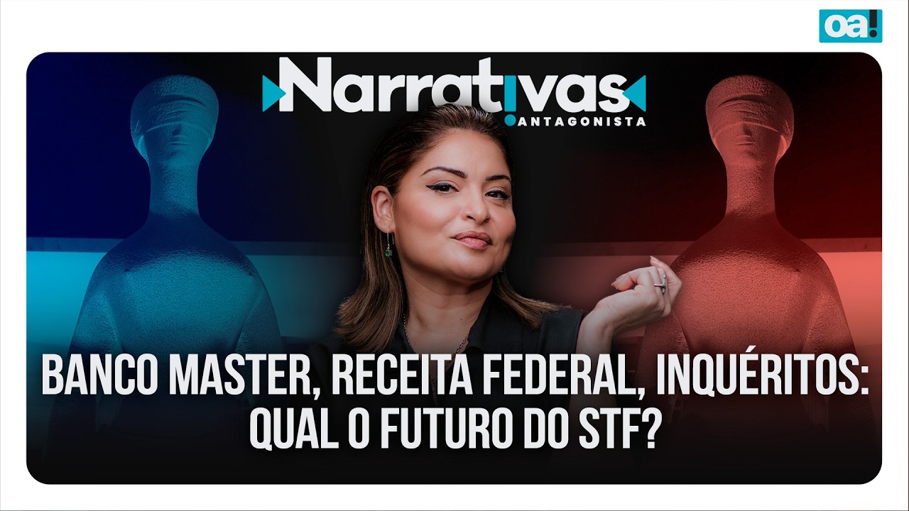 Banco Master, Receita Federal, inquéritos: qual o futuro do STF? | Narrativas #565 Madeleine Lacsko