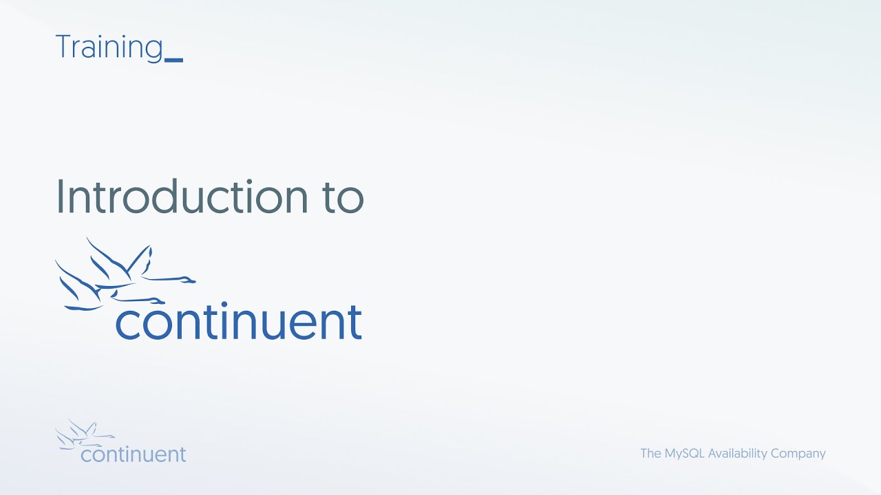 Introduction to Continuent