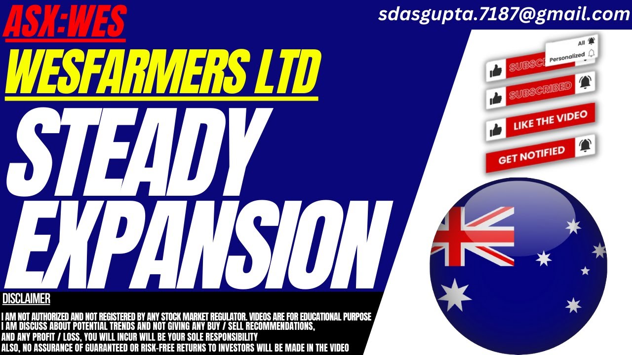 STEADY EXPANSION : WES STOCK ANALYSIS | WESFARMERS LTD STOCK