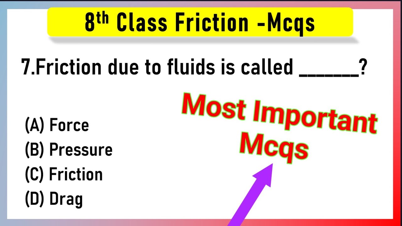 Friction Class 8 MCQ Questions With Answers CBSE | Friction Class 8 MCQ | Friction MCQ