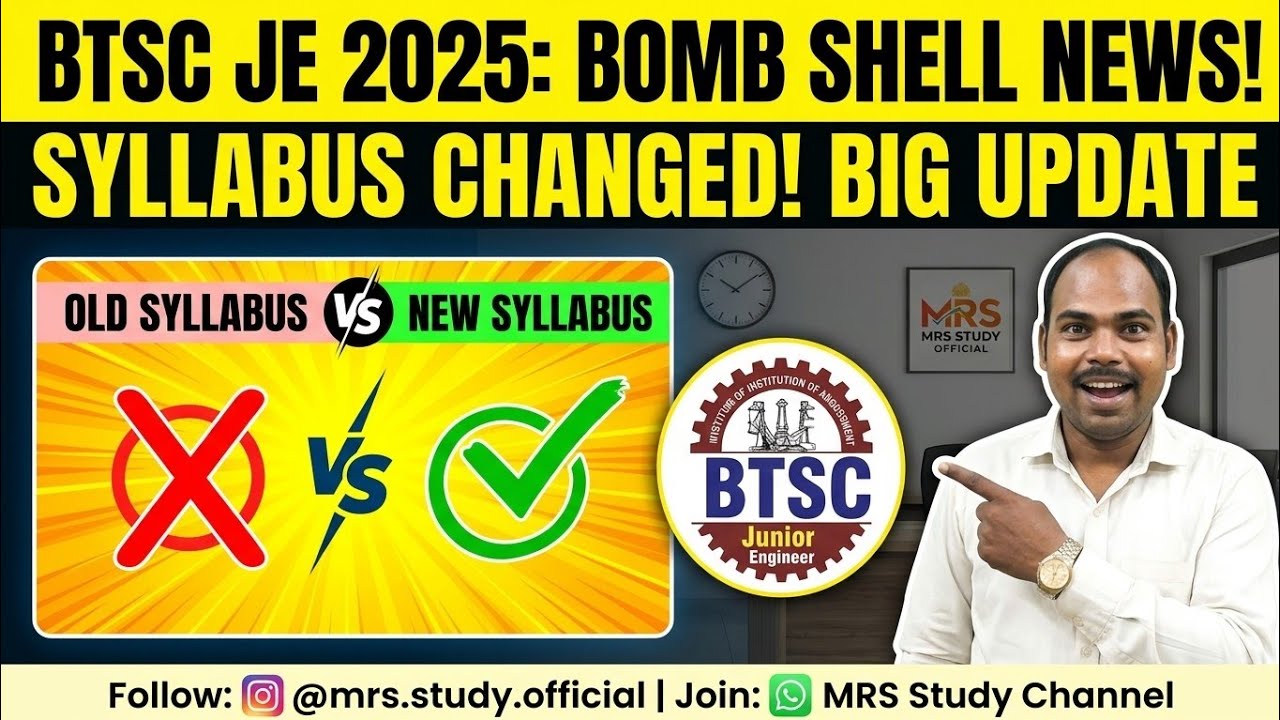 BTSC Junior Engineer 2025 Vacancy Syllabus Changed Update 
