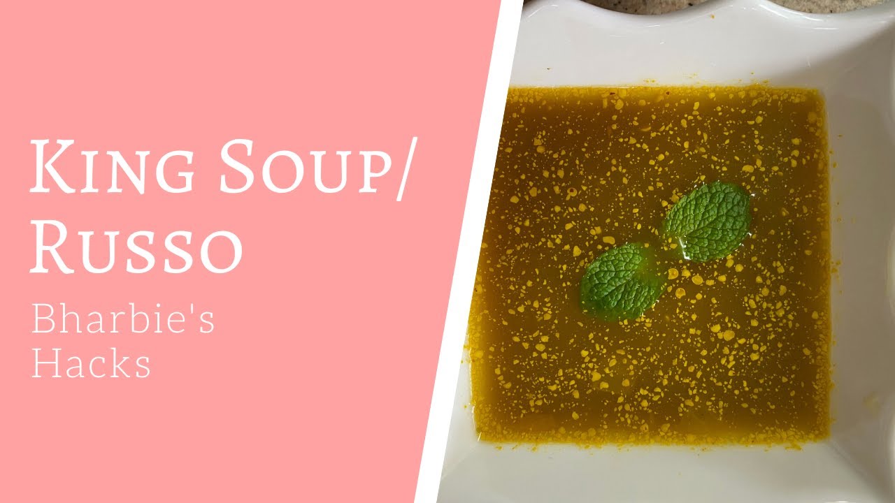 How to make King Soup/Russo