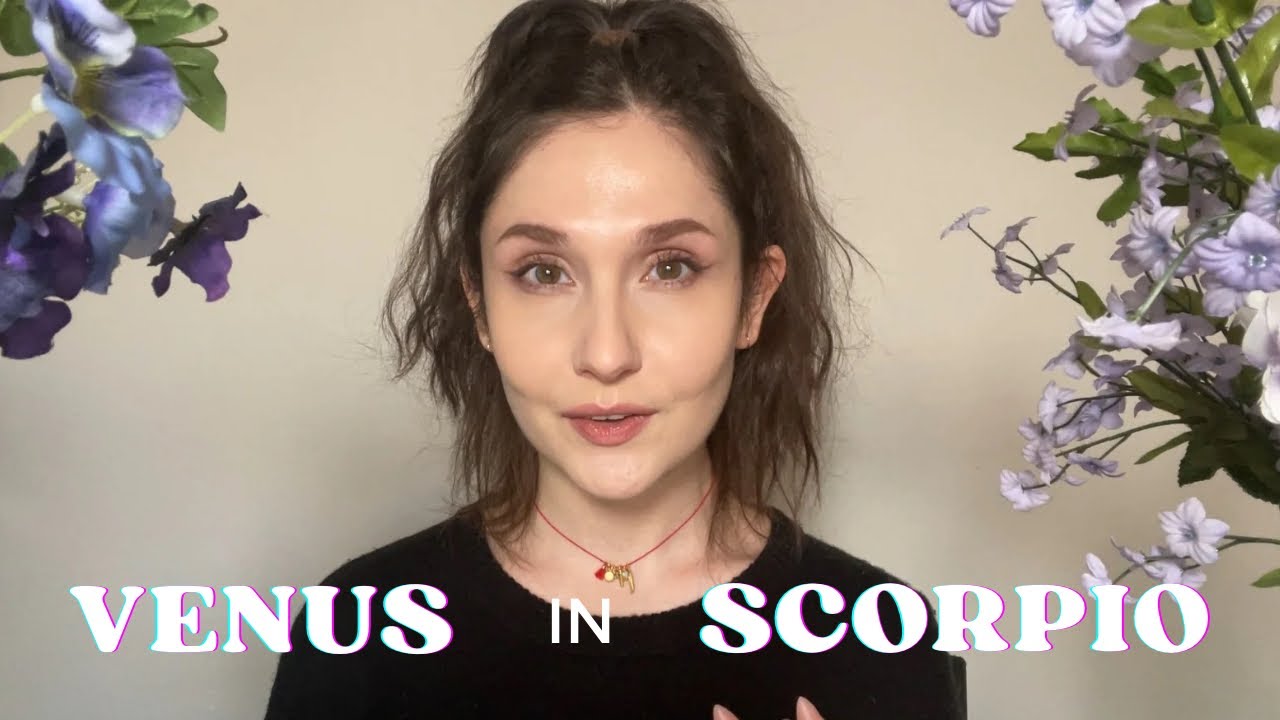 Passion, Mystery, and Emotional Depth: Venus in Scorpio