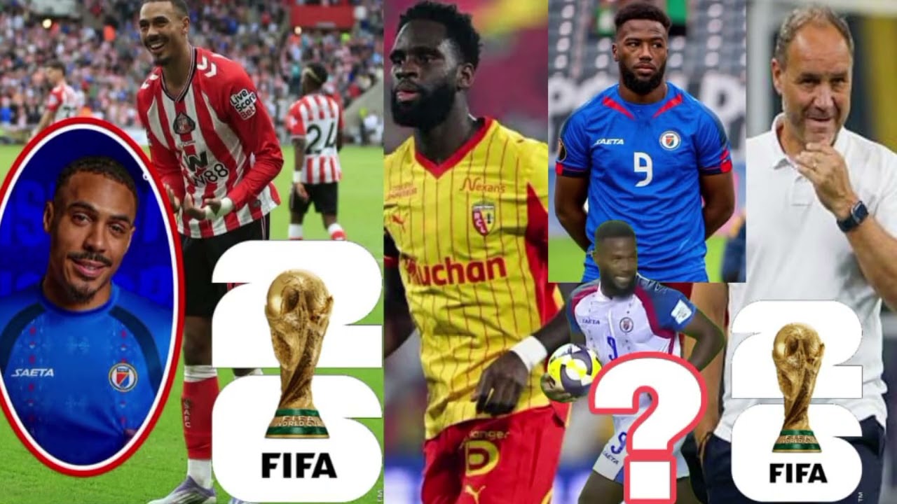 Dukens Nazon deyò pou mondial Wilson isidor ou odsonne Edouard ta sipwoze rejwen pou mondial la?