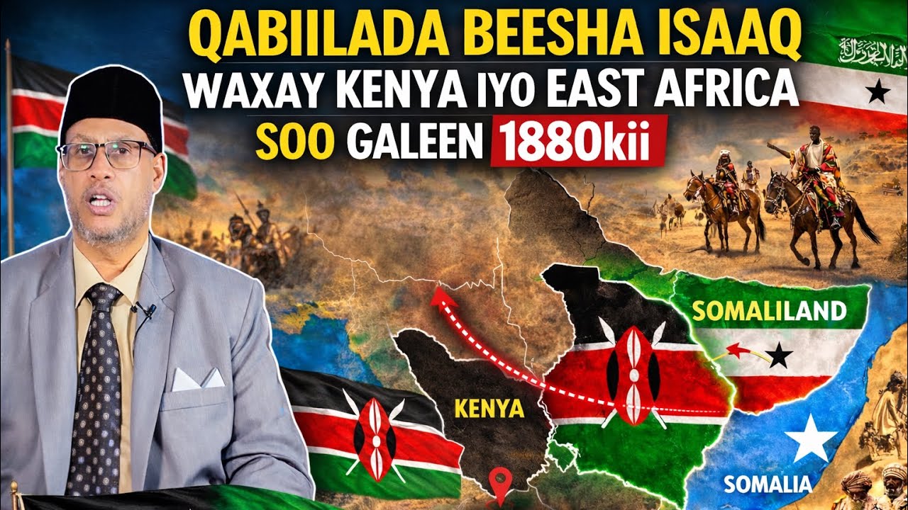 XOG CUSUB: Aqoonyahan Reer Somaliland Ah oo Ka Waramay Taarikhda Ay Kenya Soo Galeen Qabiilada Isaaq