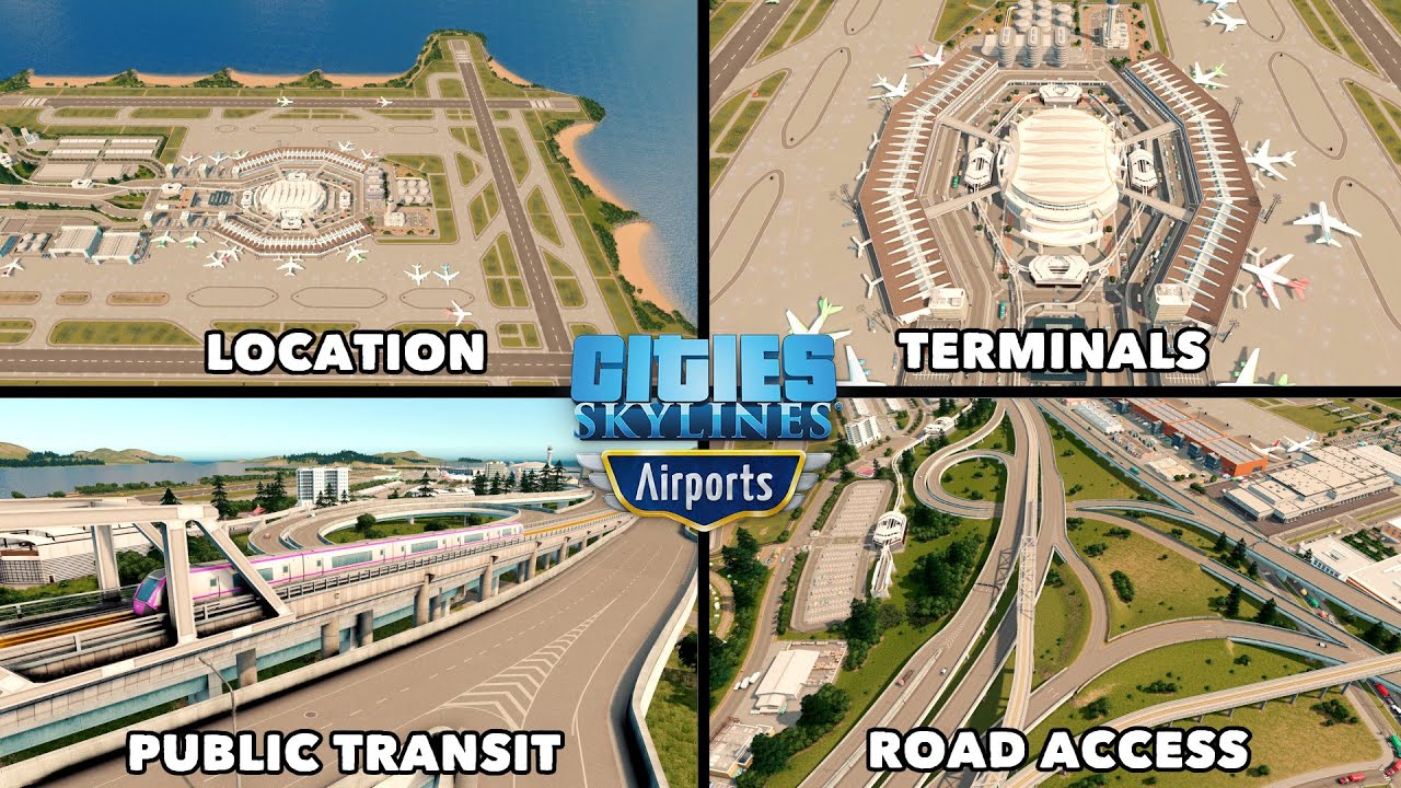 How to Build the Perfect International Airport in Cities: Skylines