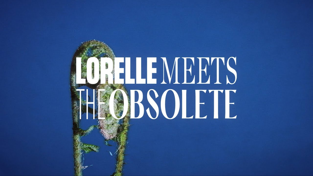 Lorelle Meets The Obsolete - Regresar / Recordar (Official Video)