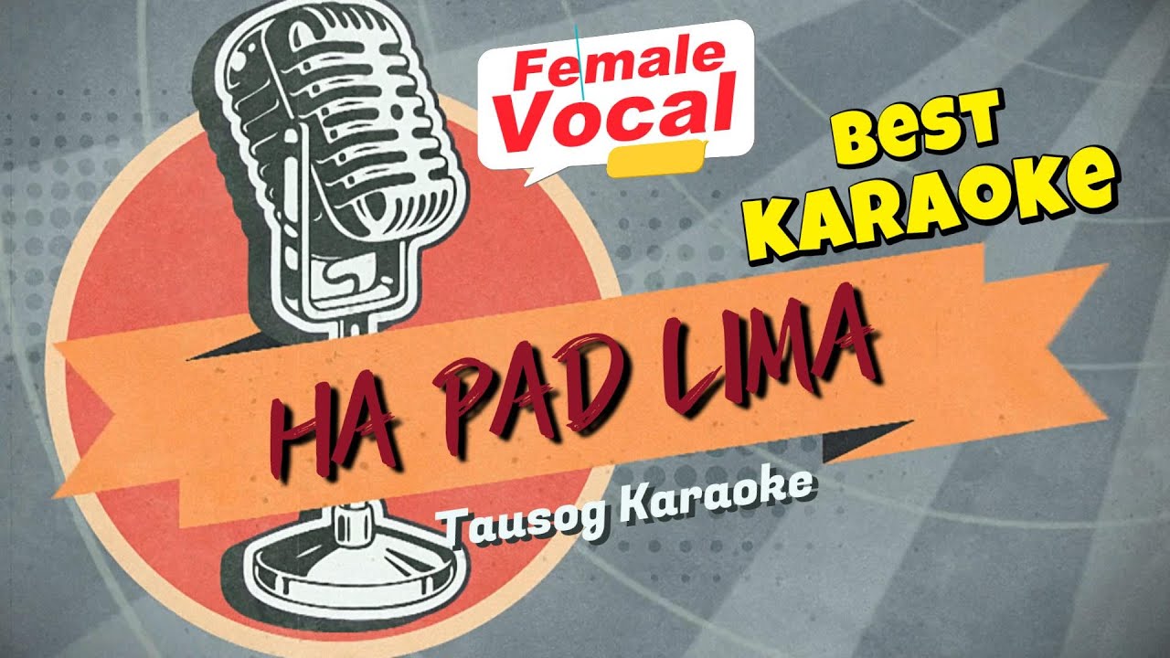 HA PAD LIMA KARAOKE