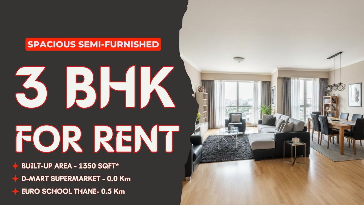 3 BHK Semi-Furnished Flat for Rent in Thane West | Premium High-Rise Lifestyle | #home #ThaneRentals