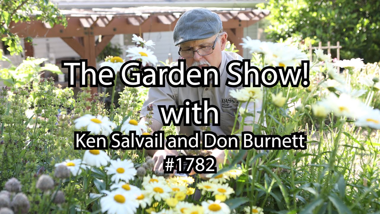 February on The Garden Show Podcast - Episode #1782 