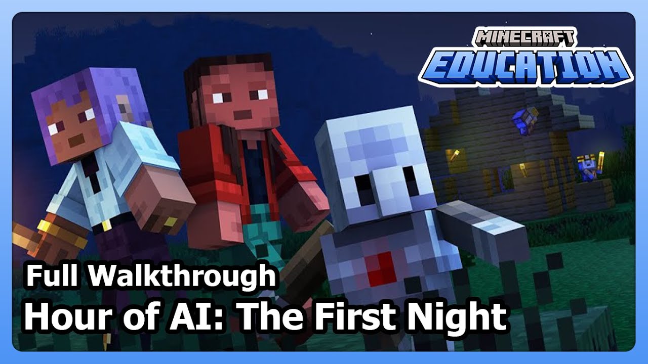 Minecraft Education - Hour of AI: The First Night (Full Walkthrough) [2025]